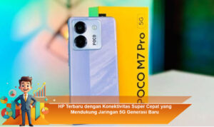 HP-Terbaru-dengan-Konektivitas-Super-Cepat-yang-Mendukung-Jaringan-5G-Generasi-Baru